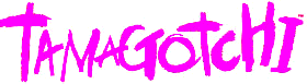 tamagotchi! banzai! hikeeba! gimkata!